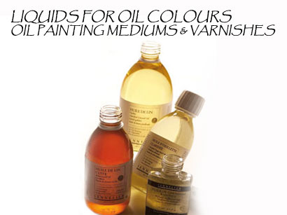 LIQUIDS FOR OIL COLOURS,OIL PAINTING MEDIUMS & VARNISHES